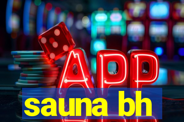 sauna bh
